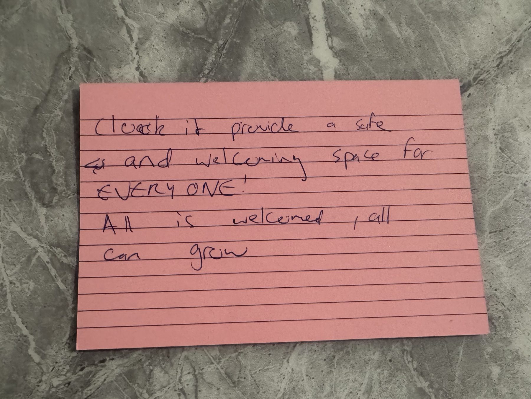 Handwritten feedback card: ClockiT provide a safe and welcoming space for everyone. All are welcomed, all can grow.